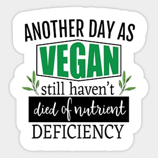 Another Day As Vegan Sticker